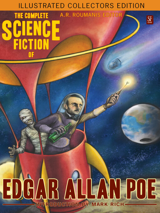Title details for The Complete Science Fiction of Edgar Allan Poe (Illustrated Collectors Edition) (SF Classic) by Edgar Allan Poe - Available